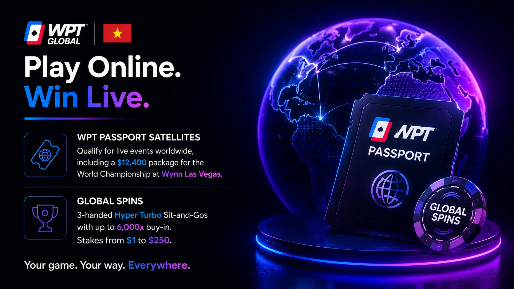 WPT Global Vietnam passport satellite ticket with global spins chip